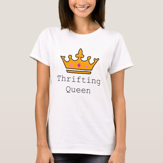 Thriftingの女王 Tシャツ (正面)