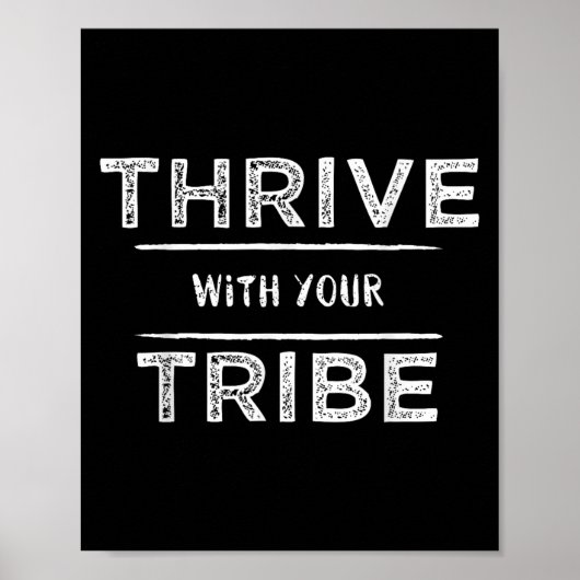 Thrive With Your Tribe Shirt Gift  ポスター (正面)