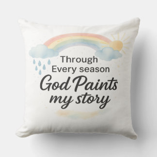 Through Every Season – God Paints My Story クッション