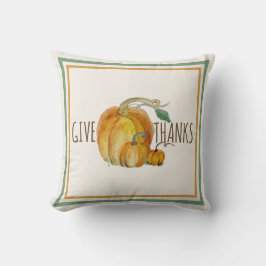 Throw Pillow: Give Thanks Pumpkin Harvest Blessing クッション