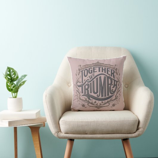 Throw pillow with design "Together We Triumph" クッション (椅子)