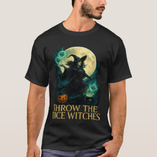Throw The Dice Witches Halloween Spooky Gamer Tシャツ