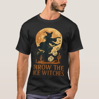 Throw The Dice Witches Halloween Spooky Gamer Tシャツ