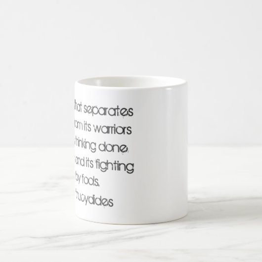 Thucydides著学者および戦士の引用文 コーヒーマグカップ (中央)