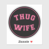 Thug妻、妻おもしろいデザイン シール (シート)