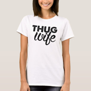 Thug妻 Tシャツ