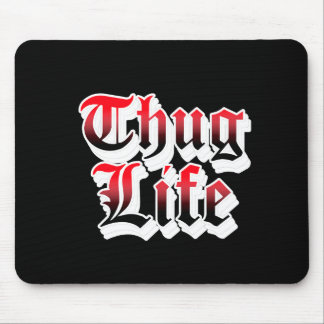 Thug Life Mouse Pad マウスパッド