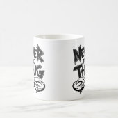 Thug Life, Never Too Late - Coffee Mug コーヒーマグカップ (中央)