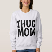 THUG MOM Tシャツ (正面)