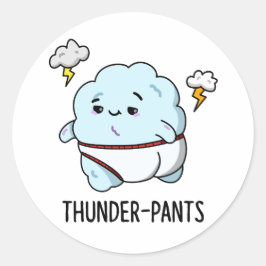 Thunderpantsおもしろい Cloud Weather Pun ラウンドシール