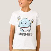 Thunderpantsおもしろい Cloud Weather Pun Tシャツ (正面)