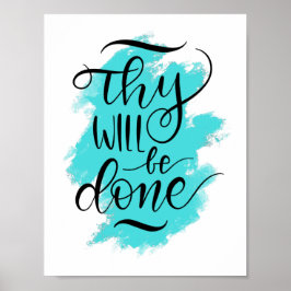 Thy will be done – クリスチャンレタリング ポスター
