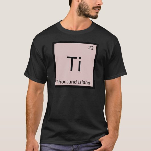 Ti - サウザンドアイランド化学周期表 tシャツ (正面)