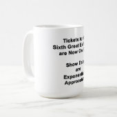 Tickets To The Sixth Great Extinction Coffee Mug コーヒーマグカップ (正面左)