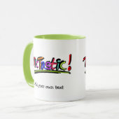 TicTastic! マグはあなた自身の好みのticメッセージを加えます マグカップ (正面左)