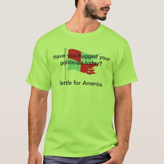 tidayあなたの政治家をhuggeedか。 tシャツ (正面)