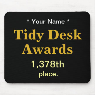 Tidy Desk Awards Add Name Resertic Coworker Joke G マウスパッド
