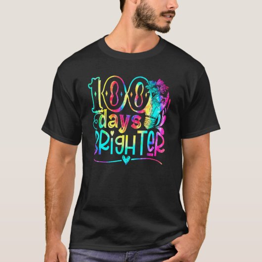 Tie Dye 100 Days Brighter Student Happy 100th Day  Tシャツ (正面)