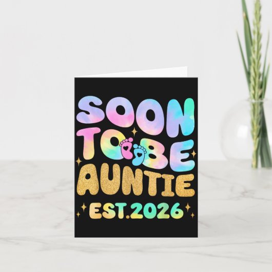 Tie Dye Auntie Promoted To Auntie 2026 Soon To Be  カード (正面)