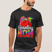 Tie Dye Bowling Mom Bowling Mama Sport Mother's Da Tシャツ (正面)