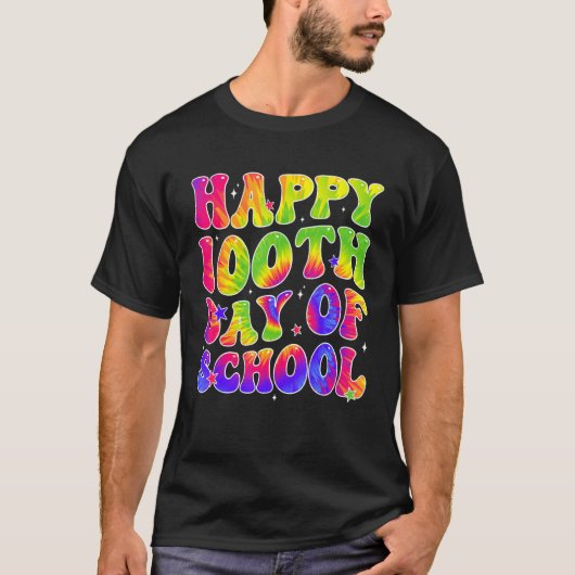 Tie Dye Happy 100th Day of School Students Kids Te Tシャツ (正面)