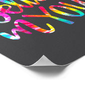 Tie Dye I Believe In You Teacher Testing Day Gift ポスター (角)