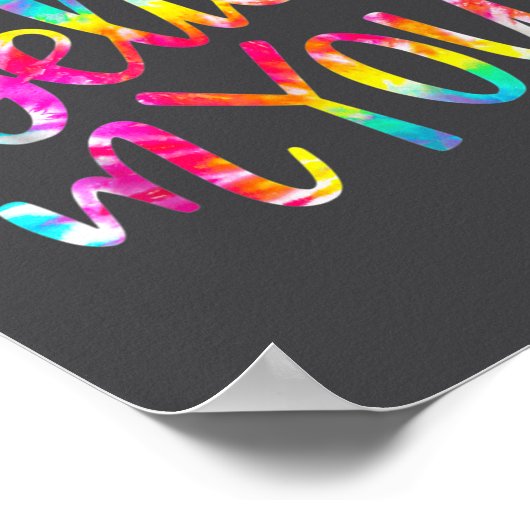 Tie Dye I Believe In You Teacher Testing Day Gift  ポスター (角)