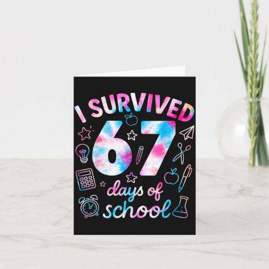 Tie Dye I Survived 67 Days Of School Funny Six Sev カード (正面)
