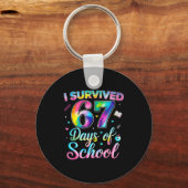 Tie Dye I Survived 67 Days Of School Funny Six Sev キーホルダー (正面)