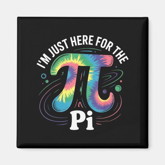 Tie dye i'm just here for the day math lovers  マグネット (正面)