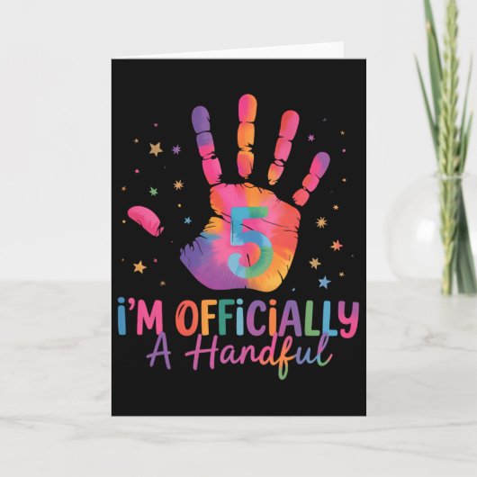 Tie Dye I'm Officially A Handful Five 5th Birthday カード (正面)