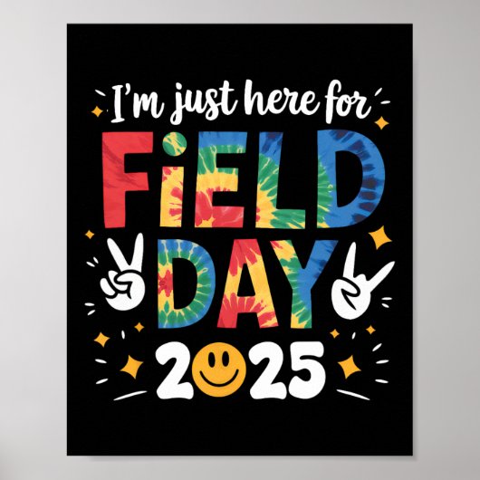 Tie Dye Just Here For Field Day 2025 Peace Sign Te ポスター (正面)