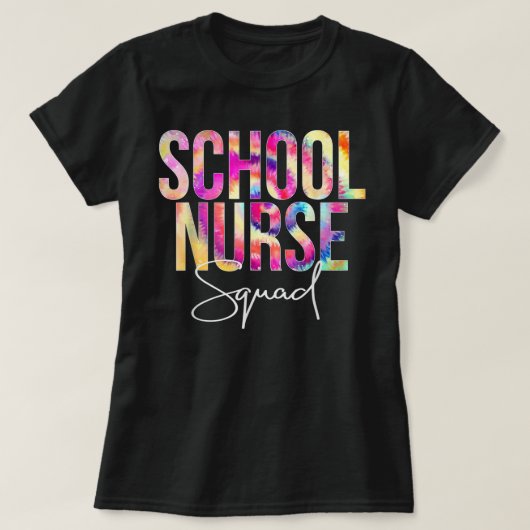Tie Dye School Nurse Squad Back To School Apprecia Tシャツ (デザイン正面)
