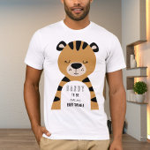 Tiger Daddy To Be Neutral Baby Shower Tシャツ