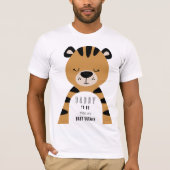 Tiger Daddy To Be Neutral Baby Shower  Tシャツ (正面)
