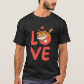 Tiger For 'S Day Animals With He Love Tシャツ (正面)