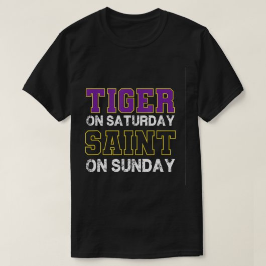 Tiger on Saturday Saint on Sunday Funny Valentines Tシャツ (デザイン正面)