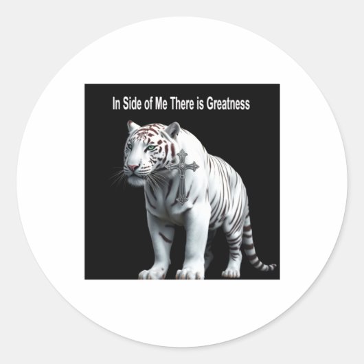 Tiger - Within Me There Is Greatness Sticker  ラウンドシール (正面)