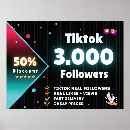 Tiktok 3.000フォロワー | Tiktokフ買ロ信者 ポスター (正面)