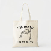 Til死は私たちパーティーギフトのためのbridesmaidsゴシック トートバッグ (正面)