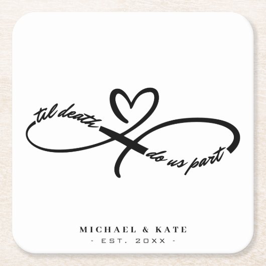 Til Death Do Usパーツインフィニティシンボルハート結婚ズ スクエアペーパーコースター (正面)