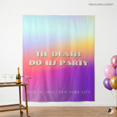 Til Death Do Us Party Gradient Bachelorette Backdr タペストリー