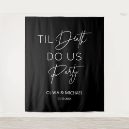 Til death do us party wedding black backdrop  タペストリー