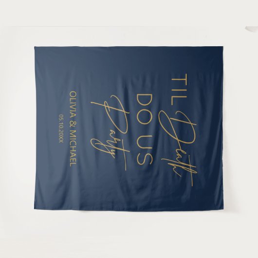 Til death do us party wedding navy gold backdrop タペストリー (正面(横))