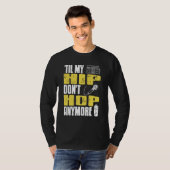 Til My HIP Don't Hop Anymore Awesome Retro HIPHOP  Tシャツ (正面フル)
