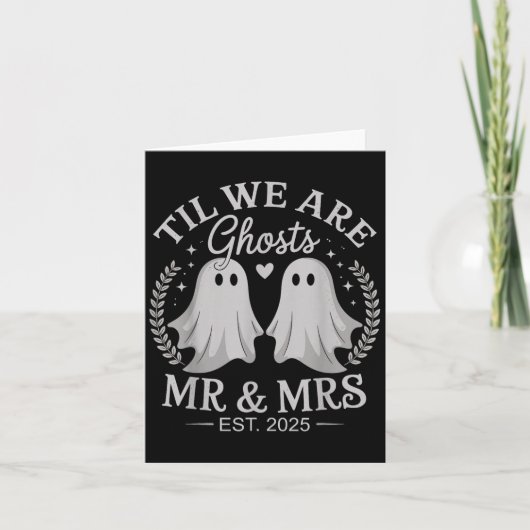 Til We Are Ghosts – Cute Mr & Mrs Wedding Ghos カード (正面)