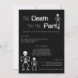 Till Death Do Usパーティーバチェロレッテの日程 招待状