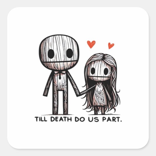 Till Death Do Us Part クラシック - 楽しい結婚式の引用 スクエアシール (正面)