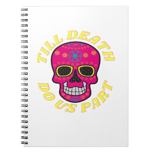 Till Death Do Us Part クラシック - Gothic 結婚's ノートブック (正面)