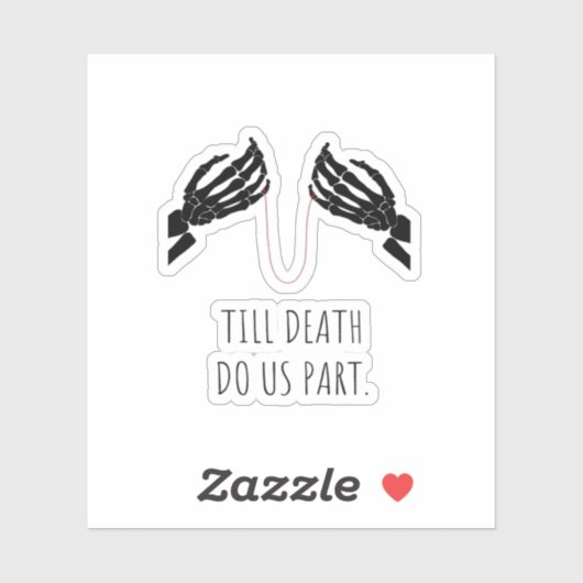 Till Death Do Us Part Boxy シール (シート)